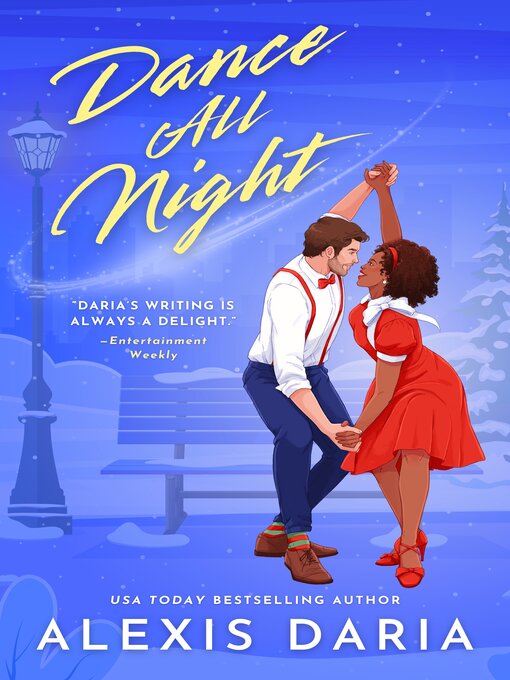 Title details for Dance All Night by Alexis Daria - Available